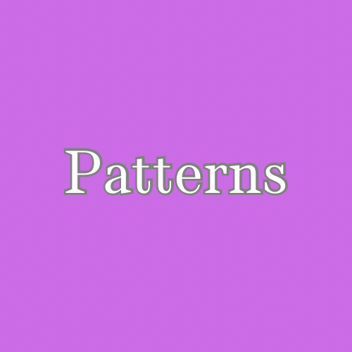 Patterns