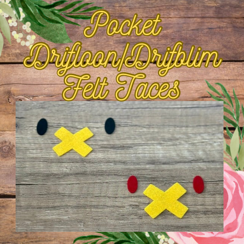 drifblim felt face accents for amigurumi
drifloon pocket felt faces for crochet plush
felt face details for plush toy crafting
