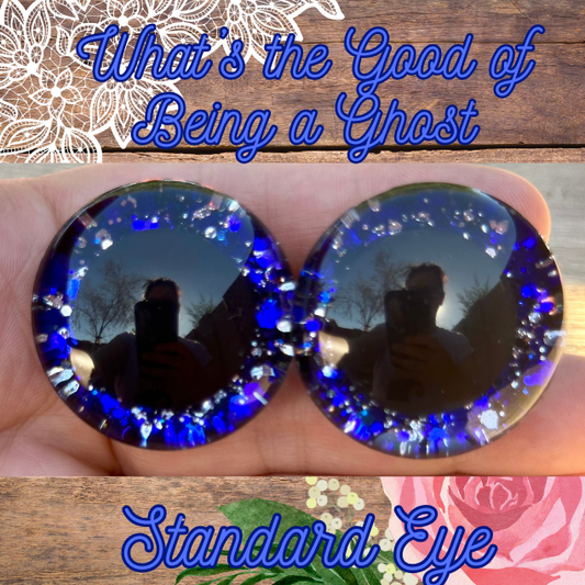 What's the Good of Being a Ghost if You Can't Frighten People Away? Standard Handpainted Safety Eyes (1 set)